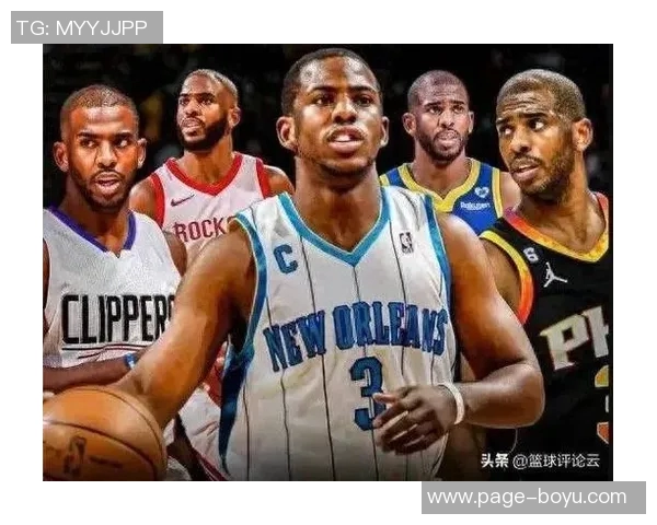 杨毅点评保罗职业生涯无冠现状认为个人天赋不足以支撑夺冠梦想